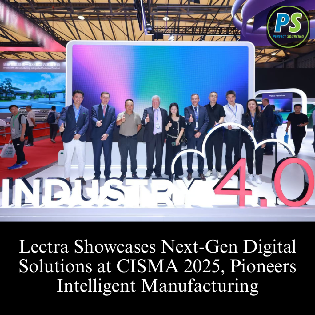Lectra Showcases Next-Gen Digital Solutions at CISMA 2025, Pioneers Intelligent Manufacturing