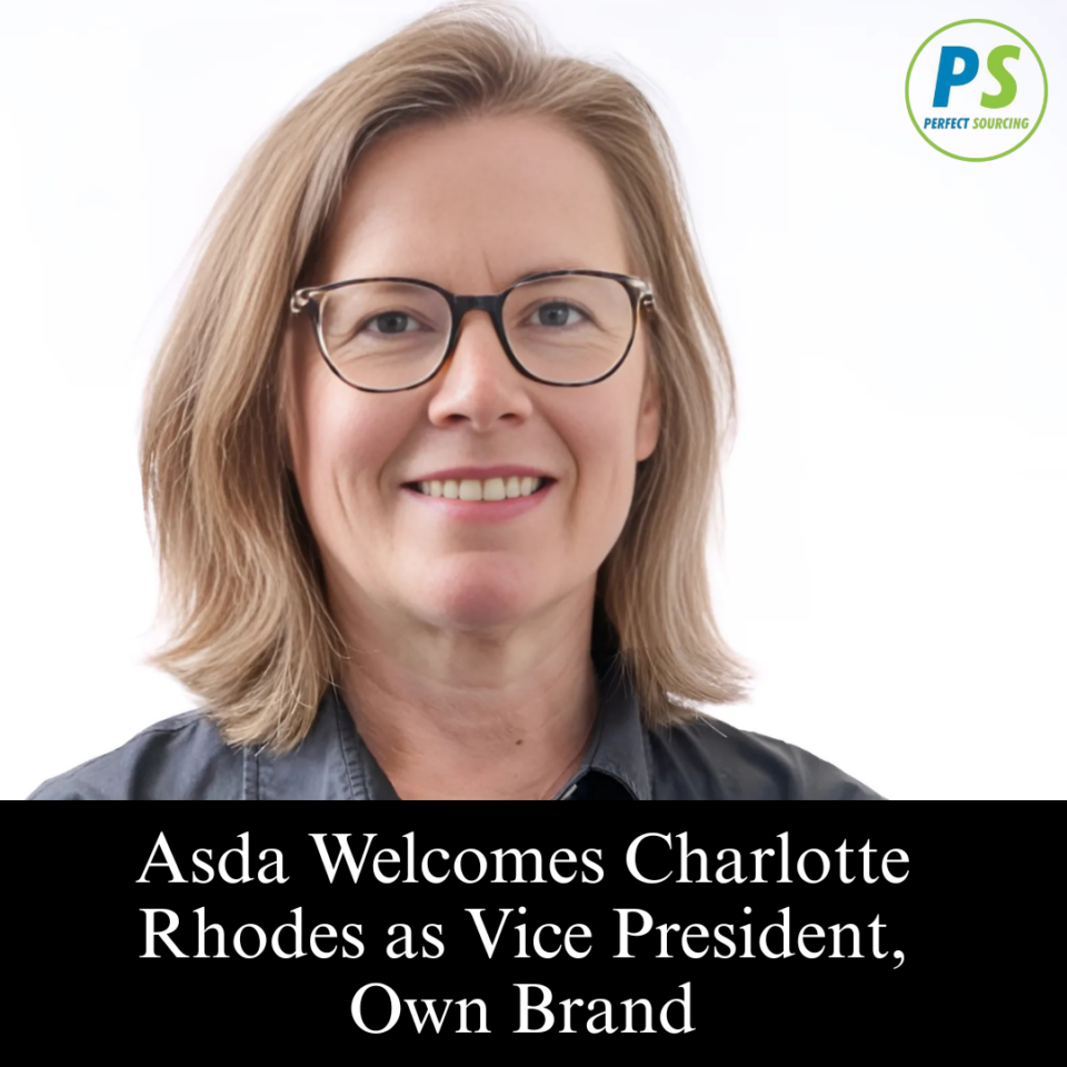 Asda Welcomes Charlotte Rhodes as Vice President, Own Brand