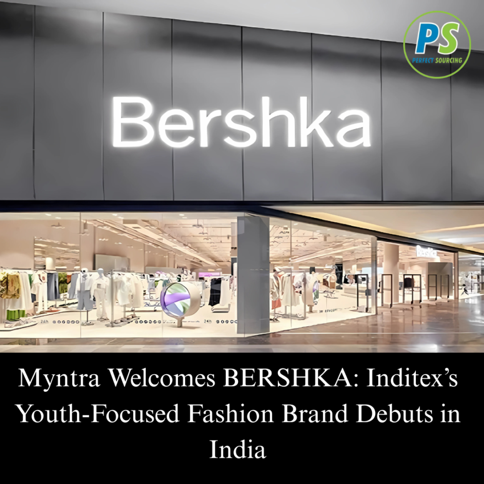 Myntra Welcomes BERSHKA: Inditex’s Youth-Focused Fashion Brand Debuts in India