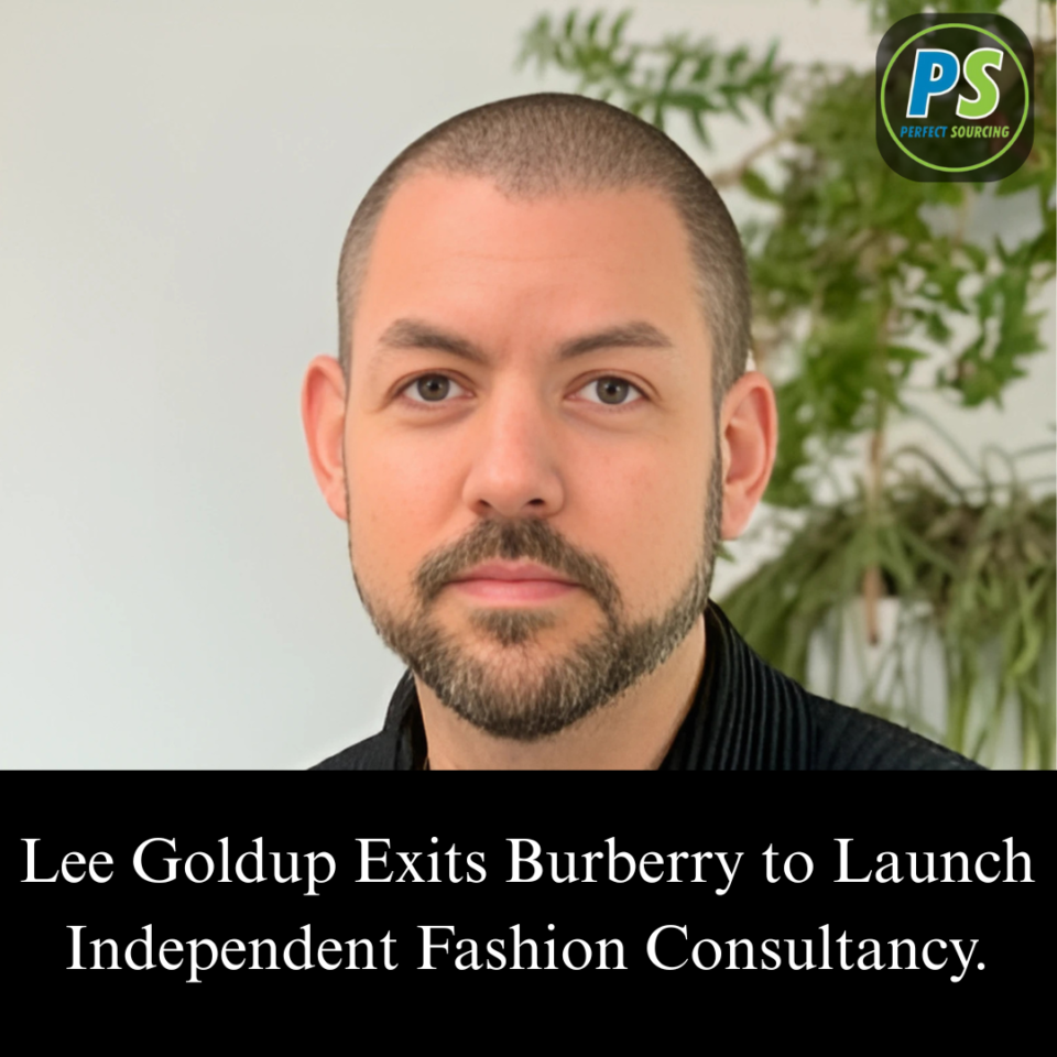 Lee Goldup Exits Burberry to Launch Independent Fashion Consultancy