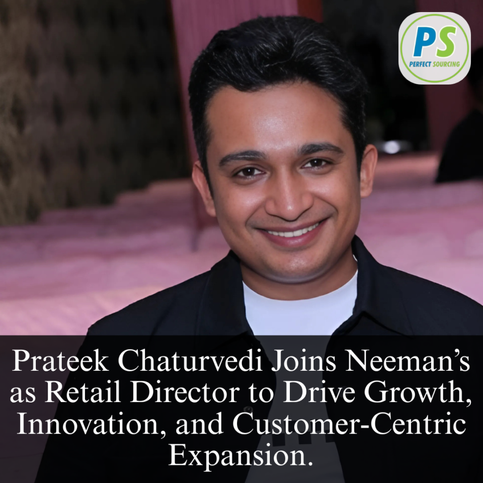 Prateek Chaturvedi Joins Neeman’s as Retail Director to Drive Growth, Innovation, and Customer-Centric Expansion