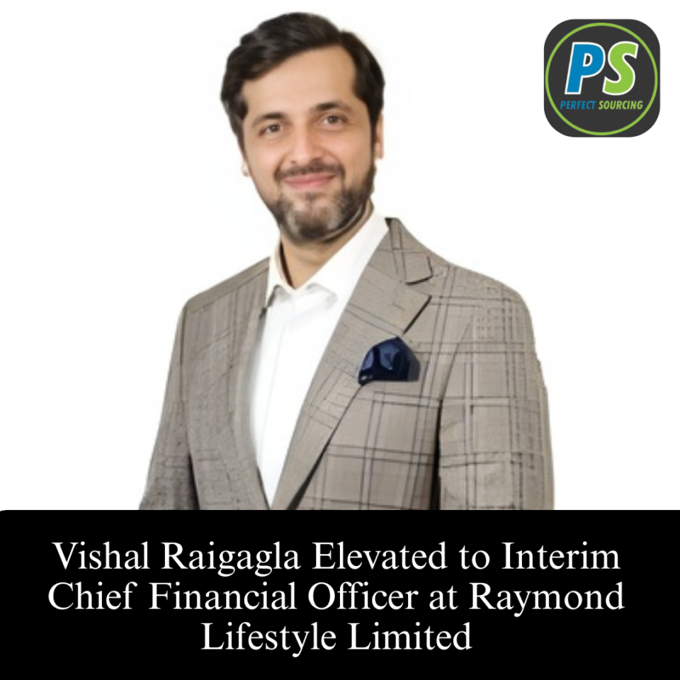 Vishal Raigagla Elevated to Interim Chief Financial Officer at Raymond Lifestyle Limited