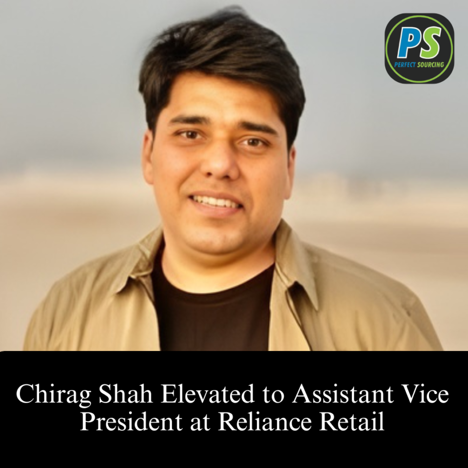 Chirag Shah Elevated to Assistant Vice President at Reliance Retail