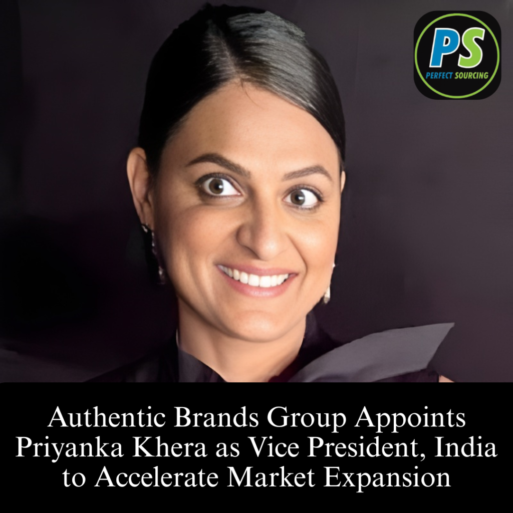 Authentic Brands Group Appoints Priyanka Khera as Vice President, India to Accelerate Market Expansion