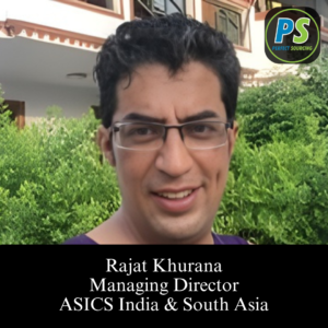 Rajat Khurana, Managing Director, ASICS India & South Asia