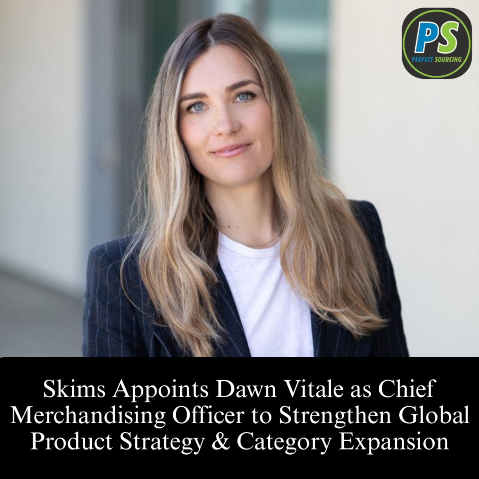 Skims Appoints Dawn Vitale as Chief Merchandising Officer to Strengthen Global Product Strategy & Category Expansion