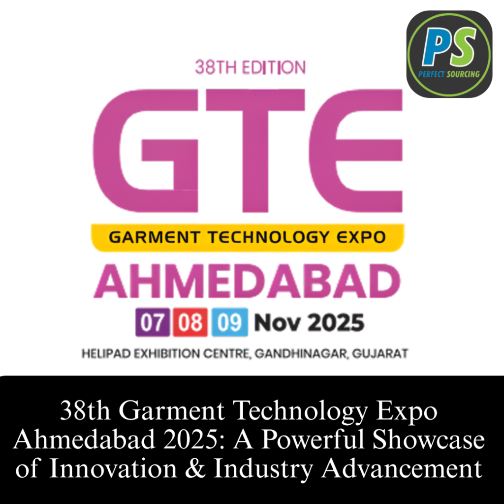 38th Garment Technology Expo Ahmedabad 2025: A Powerful Showcase of Innovation & Industry Advancement