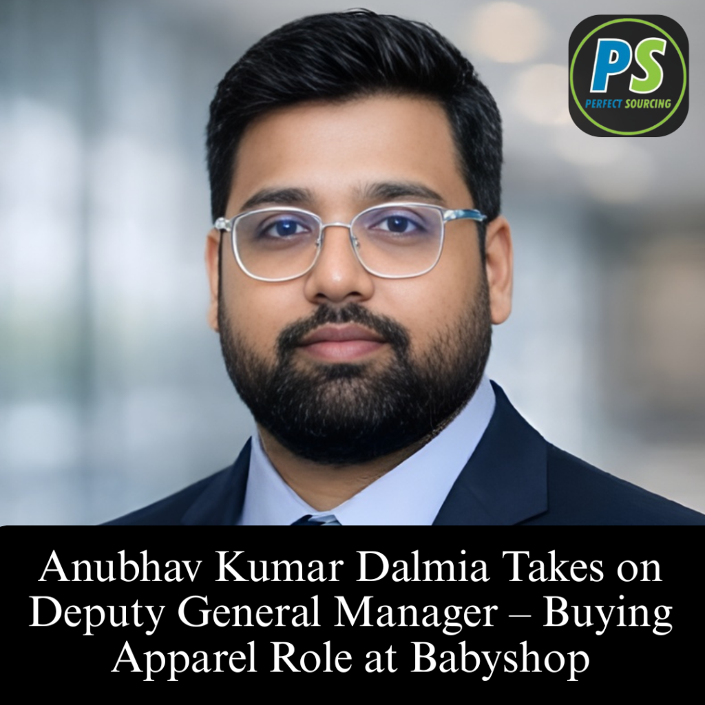 Anubhav Kumar Dalmia Takes on Deputy General Manager – Buying Apparel Role at Babyshop