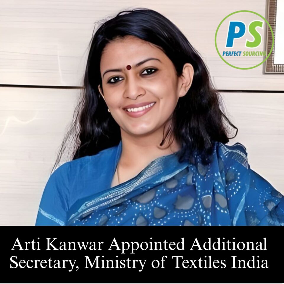 Arti Kanwar Appointed Additional Secretary, Ministry of Textiles India