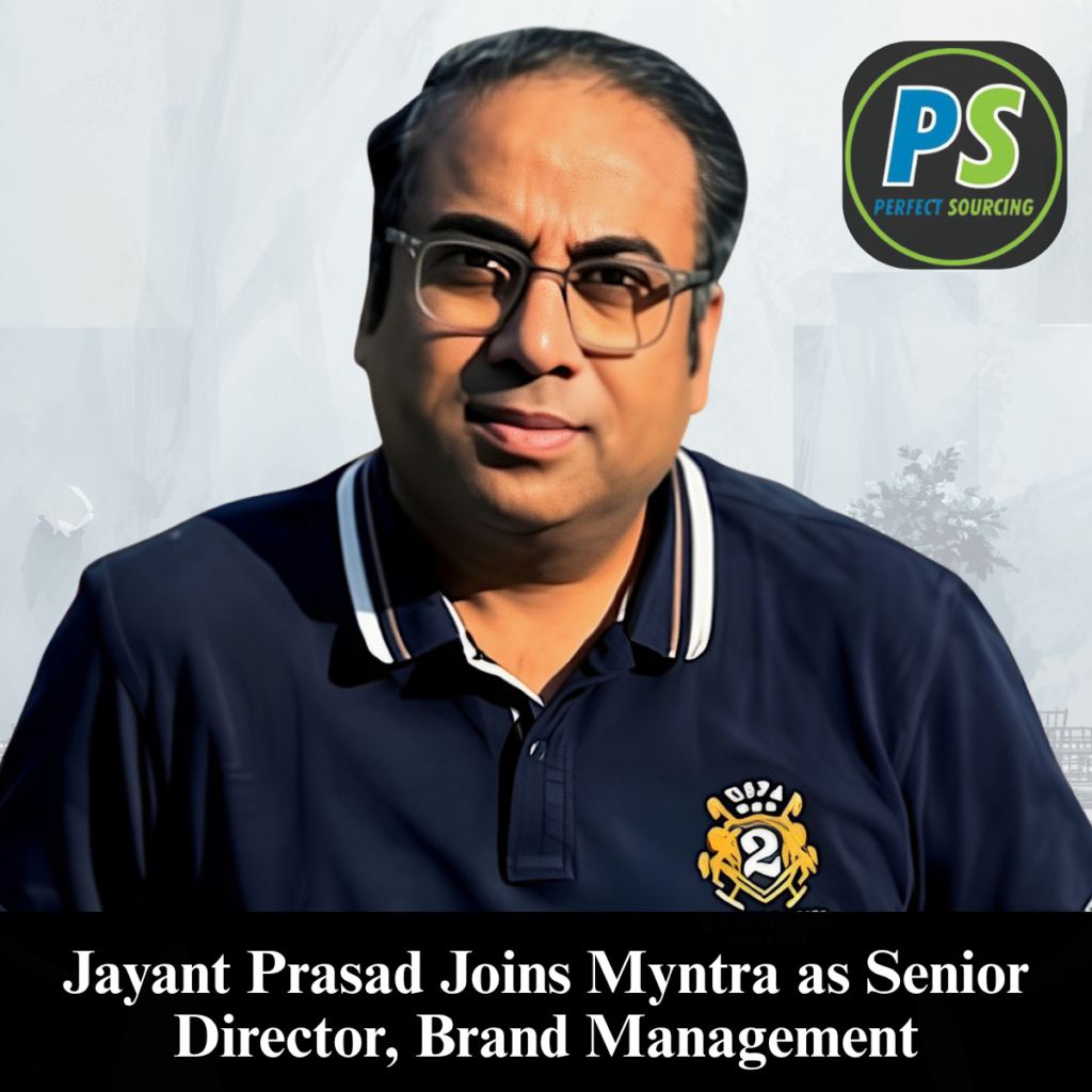 Jayant Prasad Joins Myntra as Senior Director, Brand Management