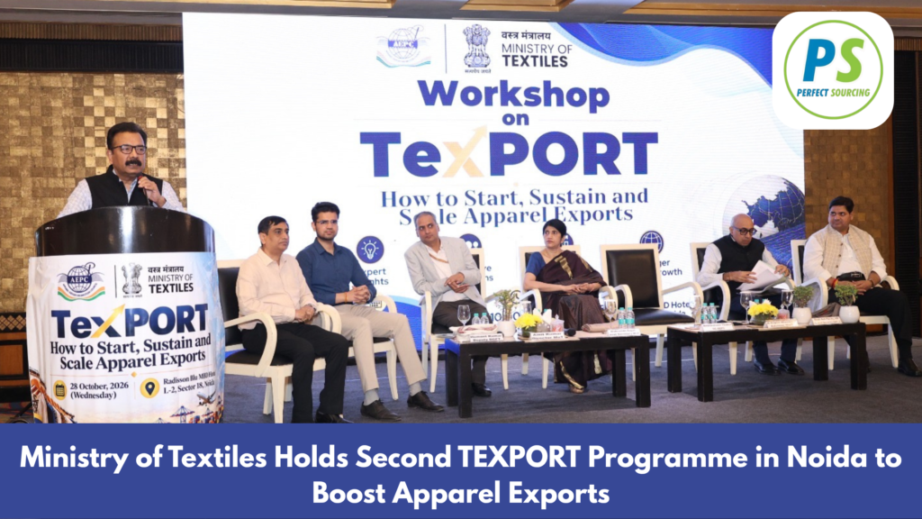 Ministry of Textiles Holds Second TEXPORT Programme in Noida to Boost Apparel Exports